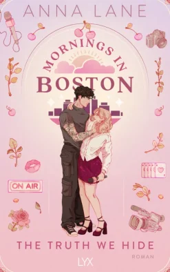 LYX Liebesromane|Romance-Mornings in Boston - The Truth We Hide