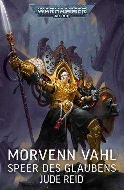 Games Workshop Limited Apokalypse / Postapokalypse*Morvenn Vahl: Speer des Glaubens