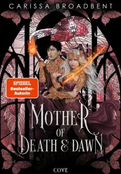 Carlsen Verlag GmbH Büchertrends Auf Social Media|Romantasy*Mother of Death and Dawn (War of Lost Hearts 3)