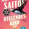 HarperCollins Hardcover Tagebücher*Mr. Saitos reisendes Kino