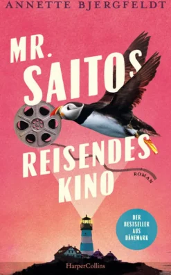 HarperCollins Hardcover Tagebücher*Mr. Saitos reisendes Kino