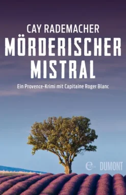 Mörderischer Mistral*DuMont Buchverlag GmbH New