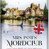 Kiepenheuer & Witsch GmbH Humor*Mrs Potts' Mordclub und der Tote in der Themse