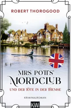 Kiepenheuer & Witsch GmbH Humor*Mrs Potts' Mordclub und der Tote in der Themse