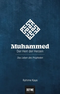 Define Verlag Religion & Philosophie|Theologie-Muhammed - Der Herr der Herzen