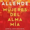 Mujeres del alma mia*DEBOLSILLO Online