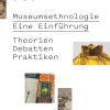 Reimer, Dietrich Ethnologie-Museumsethnologie - Eine Einführung
