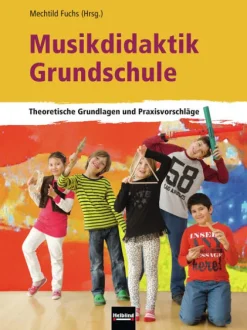 Helbling Verlag GmbH Didaktik-Musikdidaktik Grundschule