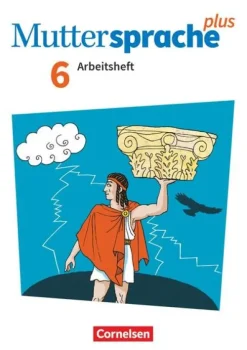 Cornelsen Verlag GmbH Nach Bundesländern·Sachsen-Muttersprache plus 6. Schuljahr. Arbeitsheft mit Lösungen