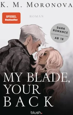 Blush Blanvalet Nach Ländern|Liebesromane*My Blade, Your Back