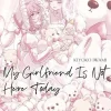 Egmont Manga Girls Love - Yuri*My Girlfriend Is Not Here Today 06