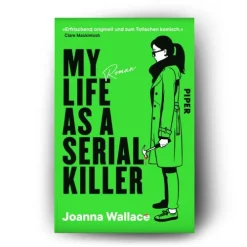 Piper Verlag GmbH Humor-My Life as a Serial Killer