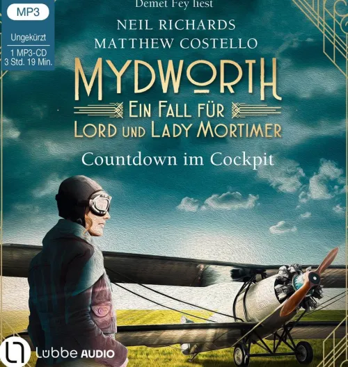 Lübbe Audio Krimis & Thriller·Privatdetektive|Krimis & Thriller·Cosy Crime*Mydworth - Countdown im Cockpit