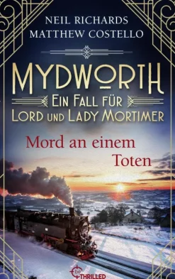 beTHRILLED Anthologien*Mydworth - Mord an einem Toten
