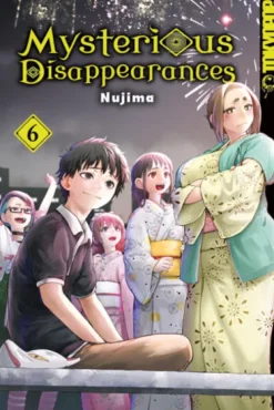 TOKYOPOP GmbH Für Frauen - Josei*Mysterious Disappearances 06