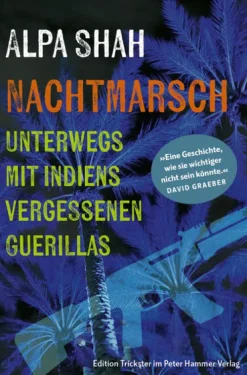 Peter Hammer Verlag GmbH Ethnologie*Nachtmarsch