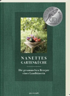 Nanettes Gartenküche - ausgezeichnet mit dem GAD Silber 2023 - Deutscher Kochbuchpreis 2023 Gold und Bronze*Ars Vivendi Sale