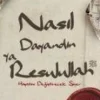 Timas Yayinlari Türkische Bücher-Nasil Dayandin Ya Rasulullah