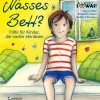 Kinder edition riedenburg e.U. Wissen & Sachbücher-Nasses Bett? Hilfe für Kinder, die nachts einnässen