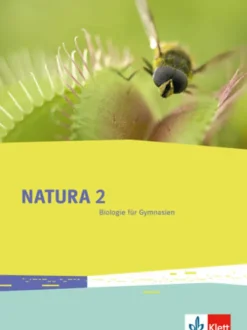 Klett Ernst /Schulbuch Nach Fächern·Biologie-Natura Biologie. Schülerbuch 7.-10. Schuljahr. Ausgabe für Bremen, Brandenburg, Hessen, Saarland und Schleswig-Holstein