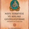 Celik Yayinevi Türkische Bücher-Nefs Terbiyesi ve Ahlaki Güzellestirme