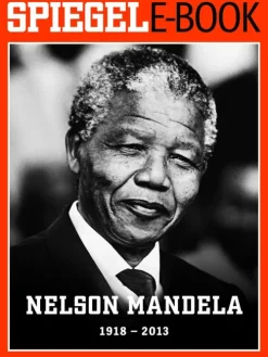 SPIEGEL-Verlag Politik*Nelson Mandela (1918-2013)