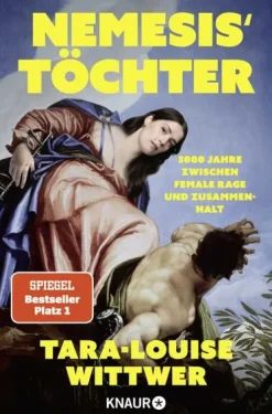 Knaur HC Gesellschaft|Sachbücher*NEMESIS' TÖCHTER