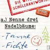 Ullstein Ebooks Wissen & Sachbücher*Nenne drei Nadelbäume: Tanne, Fichte, Oberkiefer