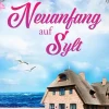 Zeilenfluss Humor & Satire*Neuanfang auf Sylt