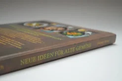 Neue Ideen für alte Gemüse*Landwirtschaftsverlag Hot