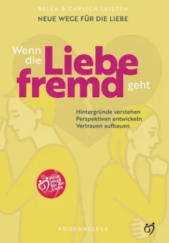 tredition Partnerschaft*Neue Wege für die Liebe: Wenn die Liebe fremd geht