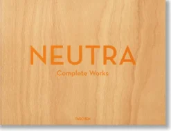 Taschen GmbH Architektur|Architektur & Wohnen*Neutra. Complete Works