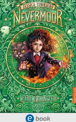 Dressler Märchen & Sagen*Nevermoor 3. Leere Schatten