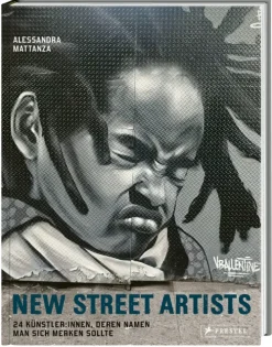 Prestel Verlag Künstler:Innen Im Fokus-New Street Artists