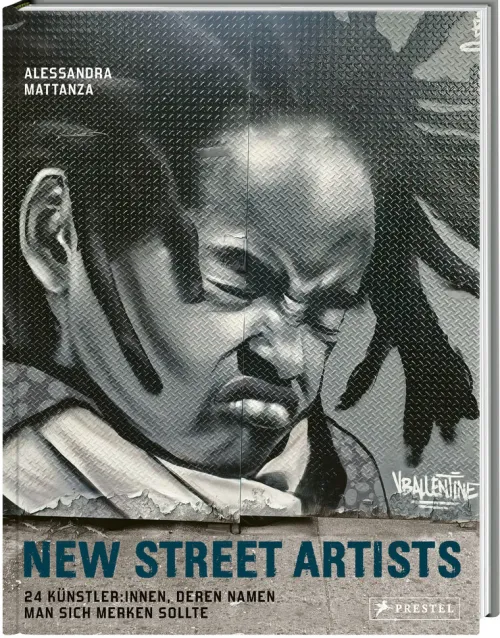 Prestel Verlag Künstler:Innen Im Fokus-New Street Artists