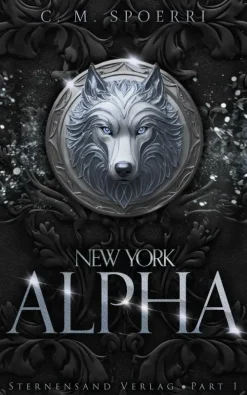 Sternensand Verlag Dark Romance|Vampirromane*New York Alpha (Part 1)