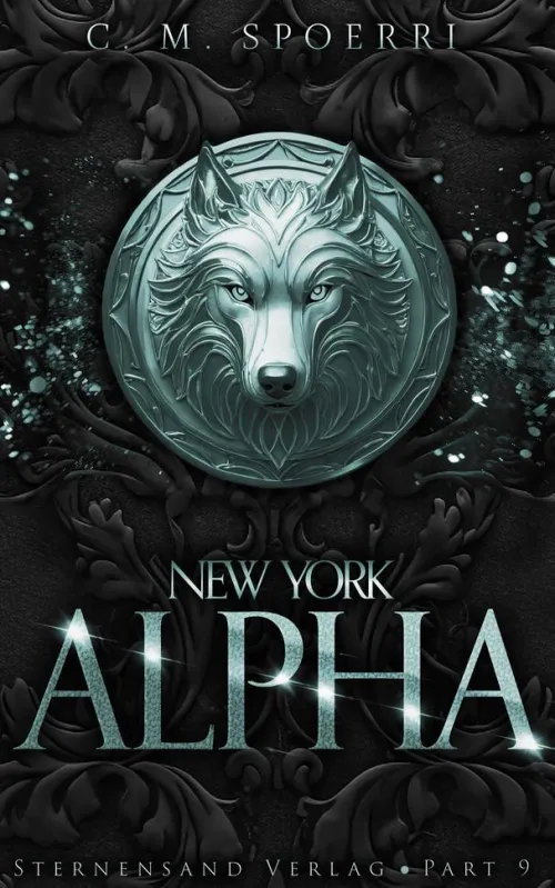 Sternensand Verlag Dark Romance*New York Alpha (Part 9)