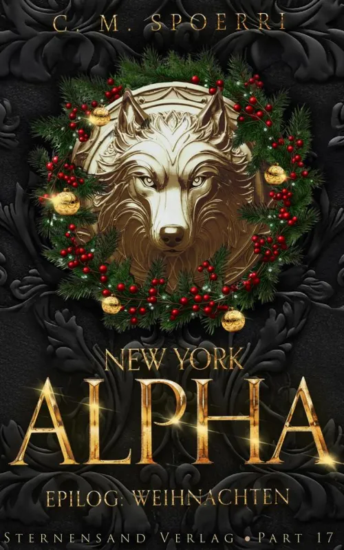 Sternensand Verlag Urban Fantasy-New York Alpha (Part 17 - Epilog 1: Weihnachten)