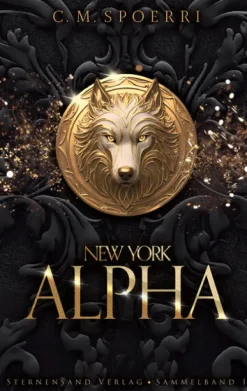 Sternensand Verlag Urban Fantasy-New York Alpha (Sammelband 1)