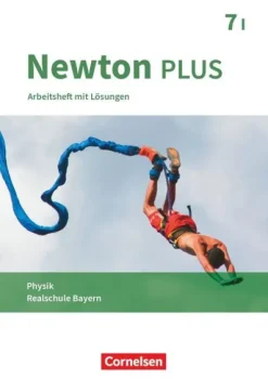 Newton plus 7. Jahrgangsstufe - Wahlpflichtfächergruppe I - Arbeitsheft mit Lösungen*Oldenbourg Schulbuchverl. Clearance
