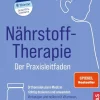 Trias Ratgeber|Ratgeber*Nährstoff-Therapie - Der Praxisleitfaden