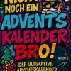 RBM Publishing Sachbücher-Nicht noch ein Adventskalender, Bro!