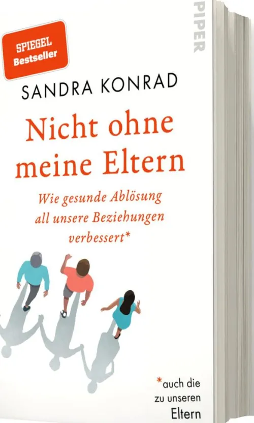 Piper Verlag GmbH Psychologie-Nicht ohne meine Eltern