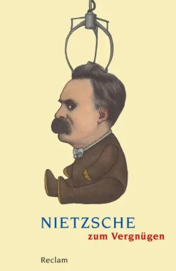 Reclam Philipp Jun. Kurzgeschichten & Anthologien-Nietzsche zum Vergnügen