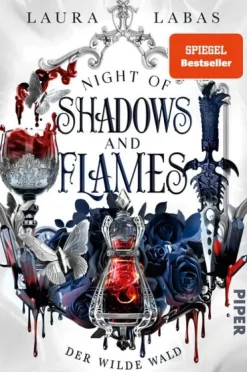 Piper Verlag GmbH Vampirromane*Night of Shadows and Flames - Der Wilde Wald