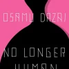 No Longer Human*Suhrkamp Verlag Online