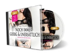 blue panther books Romane·Gesamtausgaben|Romane·Erotische Romane-Noch immer gierig & unersättlich | 5 geile erotische Sex-Geschichten | Erotik Audio Story | Erotisch