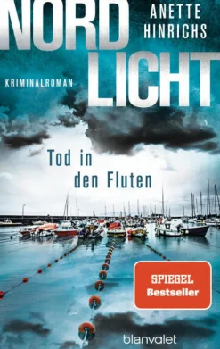 Blanvalet Taschenbuchverl Polizeiarbeit & Forensik*Nordlicht - Tod in den Fluten