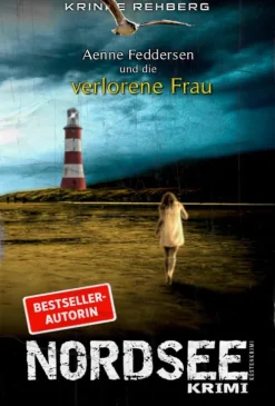 NORDSEEKRIMI - Aenne Feddersen und die verlorene Frau: Küstenkrimi*via tolino media Hot