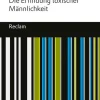 Reclam Philipp Jun. Sachbücher|Gesellschaft-Not am Mann. Die Erfindung toxischer Männlichkeit